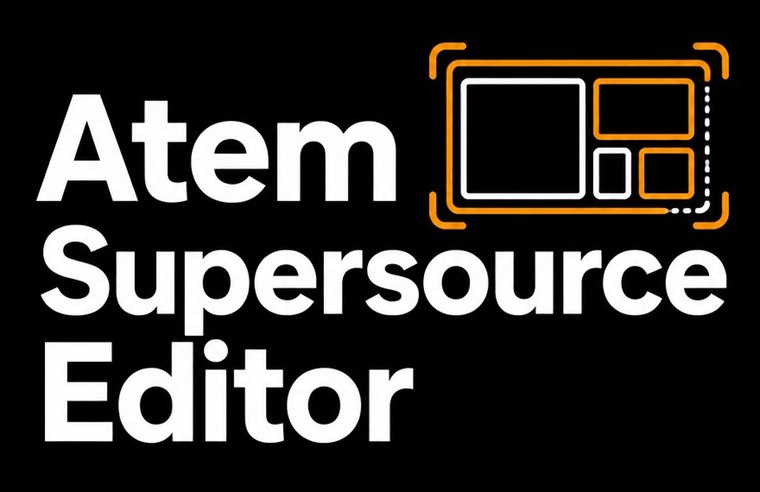ATEM SuperSource Editor